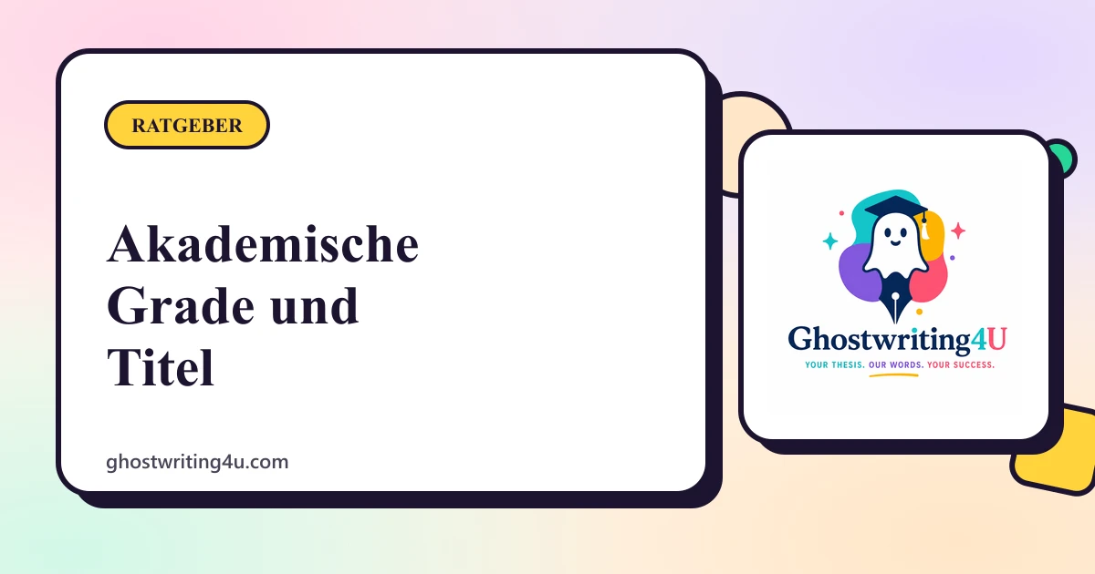 Akademische Grade und Titel erklärt