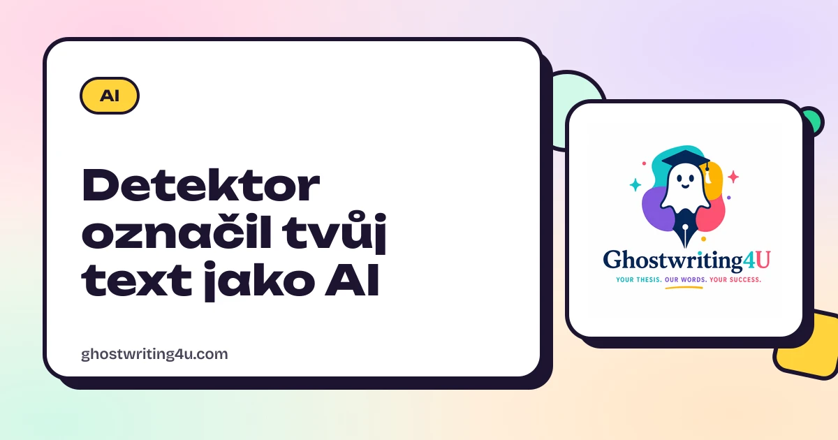 Detektor označil tvůj text jako AI. Co dělat, když jsi psal sám