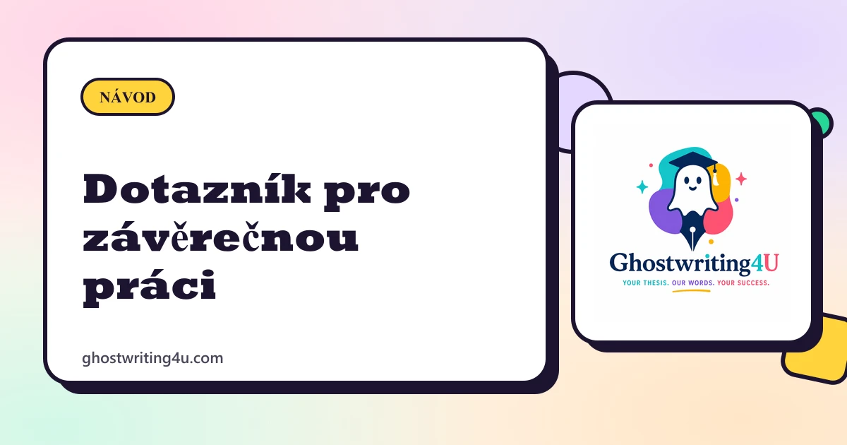 Dotazník pro závěrečnou práci: jak ho sestavit a jaké otázky použít
