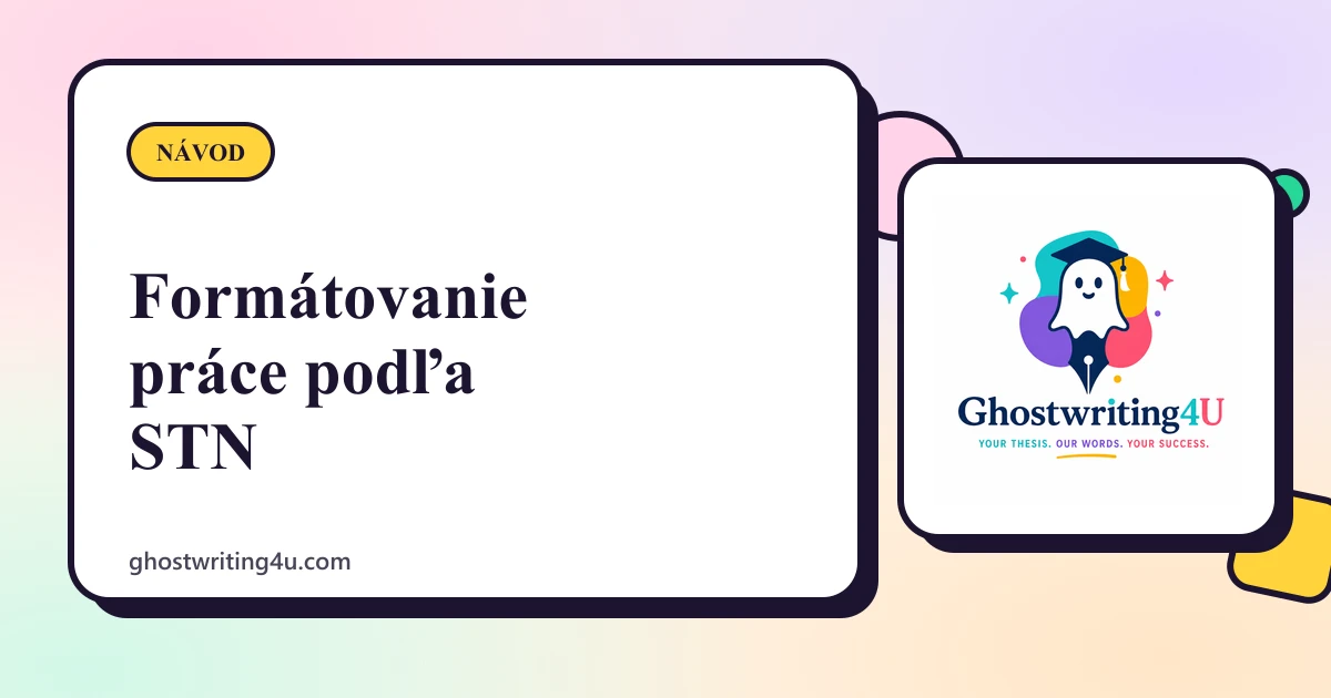Formátovanie záverečnej práce podľa STN (úprava textu vo Worde)