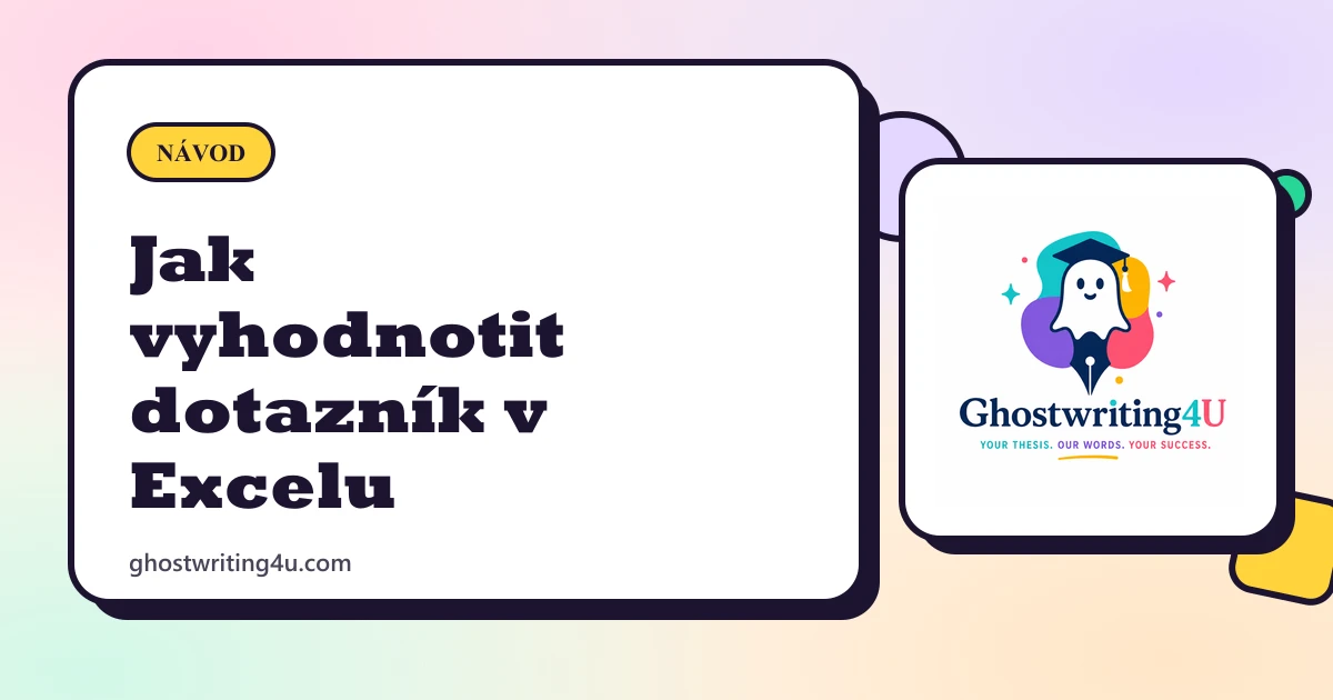 Jak vyhodnotit dotazník v Excelu: postup, grafy a kontingenční tabulky