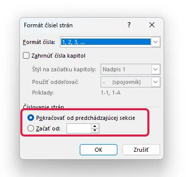 Dialógové okno Formát čísiel strán vo Worde so zvýraznenou časťou Číslovanie strán a možnosťami Pokračovať od predchádzajúcej sekcie a Začať od